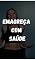 Livro Emagreça com Saúde