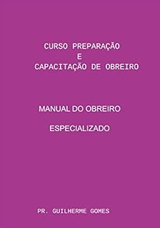 Livro Curso Preparação E Capacitação De Obreiro