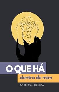 Livro O que há dentro de mim