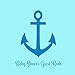 Baby Shower Guest Book: Boy Nautical Ocean & Sea , Blue Anchor Sign in Welcome Baby Guestbook with A by