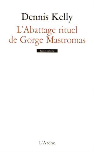 L' abattage rituel de Gorge Mastromas