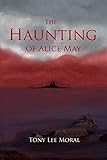 The Haunting of Alice May