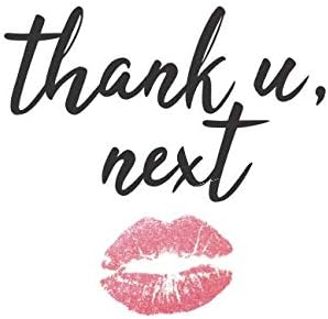 Thank U, Next: Cute Notebook Journal, Diary, 2019 For Women (6 x 9)