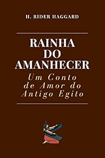 Livro Rainha do Amanhecer: Um Conto de Amor do Antigo Egito