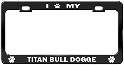 Elvira Jasper I PAW MY TITAN BULL DOGGE Black Dog License Plate Frame Auto Accessories