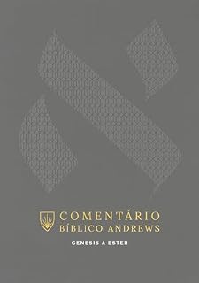 Livro Comentário Bíblico Andrews - Vol. 1