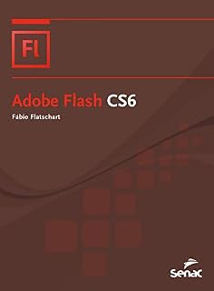 Livro Adobe Flash CS6 (Nova Série Informática)