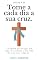 Livro Tome cada dia a sua cruz.: Lucas 9.23: "Se alguém quer vir após mim, negue-se a si mesmo, e tome cada dia a sua cruz, e siga-me." (Viver cristão)