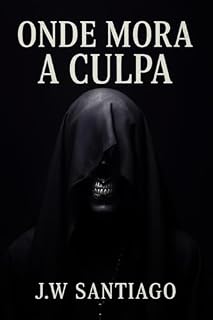 Livro Onde Mora a Culpa