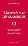 Une année avec les Classiques (Romans, Essais, Poesie, Documents) (French Edition) by