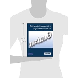Geometria, Trigonometria y Geometria Analitica (High school) (Spanish Edition)