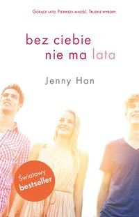 Bez ciebie nie ma lata (Lato, #2)