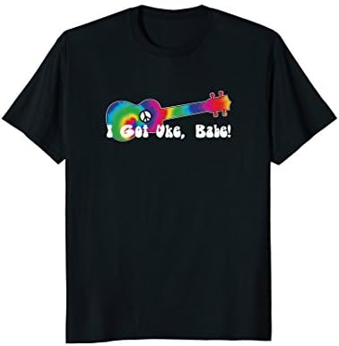 I Got Uke Babe Funny Hippie Ukulele Shirt