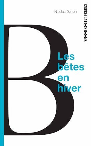 Les bêtes en hiver