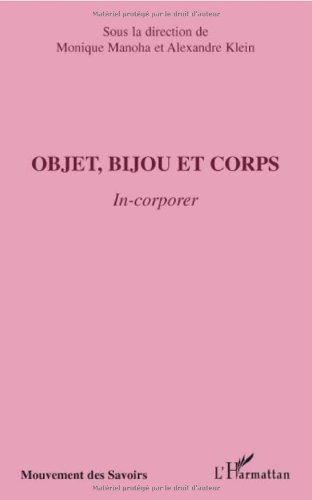 Objet, bijou et corps