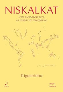 Livro Niskalkat; Uma mensagem para os tempos de emergência