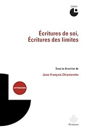 Écritures de soi, écritures des limites