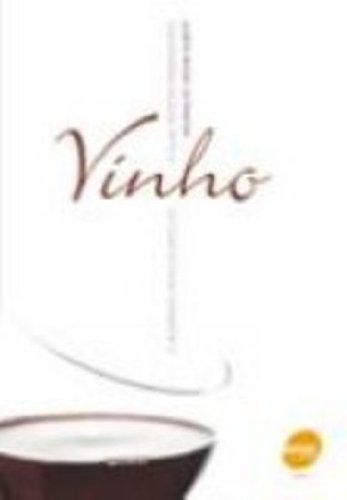 ADMIRAVEL NOVO MUNDO DO VINHO, O