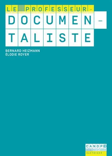 Le professeur-documentaliste by