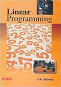 Linear Programming: S.K. Sharma: 9788178845142: Amazon.com: Books