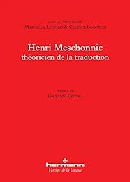 Henri Meschonnic, théoricien de la traduction
