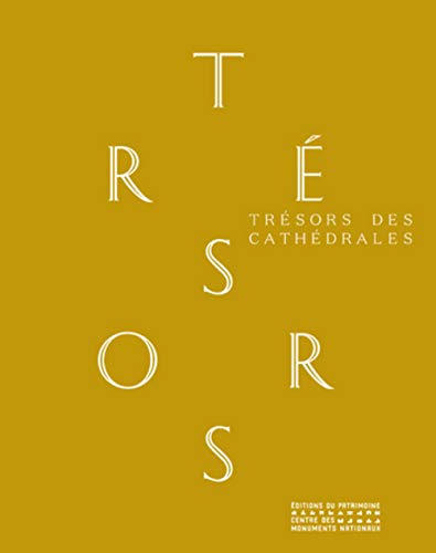 Trésors des cathédrales by Collectif