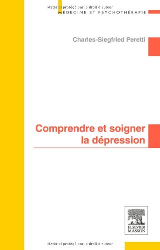 Comprendre et soigner la dépression