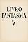 Livro LIVRO FANTASMA 7: SUCESSO