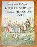 Marguerite de Angeli's Book of Nursery and Mother Goose Rhymes