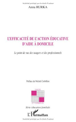 L' efficacité de l'action éducative d'aide à domicile