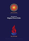 The Creation of Magical Power Units (Sura Academy Teachings)