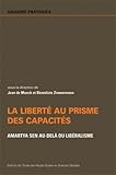 La liberté au prisme des capacités : Amartya Sen au-delà du libéralisme by 