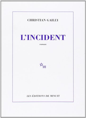 L'incident