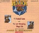 Faded Love / Let Sleeping Dogs Lie (Hank the Cowdog)