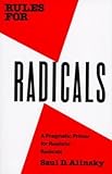 Saul David Alinsky: Rules for Radicals (Paperback); 1989 Edition