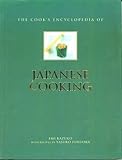 The Cook's Encylopedia of Japanese Cooking by 
