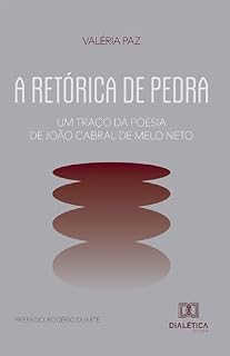 Livro A Retórica de Pedra: Um traço da poesia de João Cabral de Melo Neto