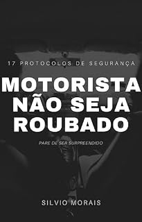 Livro MOTORISTA NÃO SEJA ROUBADO