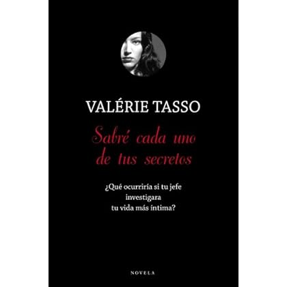 Sabré cada uno de tus secretos: ¿Qué ocurriría si tu jefe investigara tu vida más íntima? Sabré cada uno de tus secretos: ¿Qué ocurriría si tu jefe investigara tu vida más íntima?