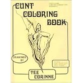 Cunt Coloring Book [Sixth Printing]