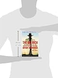 The Big Rich: The Rise and Fall of the Greatest Texas Oil Fortunes by Bryan Burrough front cover