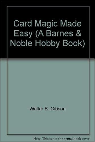 Card Magic Made Easy A Barnes Noble Hobby Book Walter B