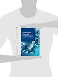 Image de The Future of Intermodal Freight Transport: Operations, Design and Policy (Transport Economics, Management, and Policy)