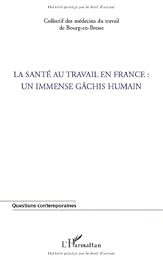 La  santé au travail en France