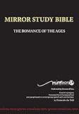 Mirror Bible (784 page, Eighth Edition 7 X 10 Inch, Wide Margin - the black cover replaces both the older red and blue cover versions by 