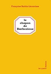 Le  chapon de Barbezieux