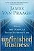 Unfinished Business (What the Dead can Teach Us About Life) by James Van Praagh (2009-05-04) by 