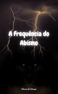Livro A Frequência do Abismo