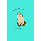 How to Pray