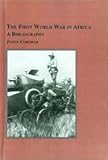 A Bibliography of the First World War in the Far East and Southeast Asia, Corfield, Justin J., 0773466622